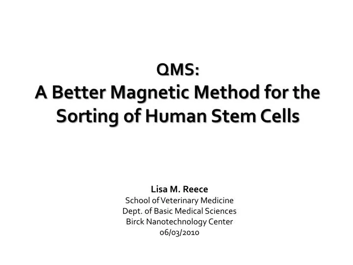 qms a better magnetic method for the sorting of human stem cells
