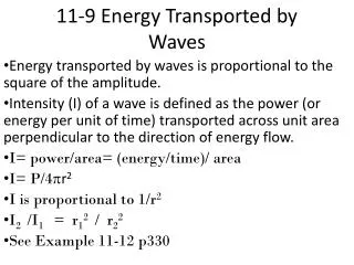 11-9 Energy Transported by Waves