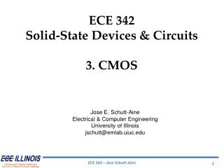ECE 342 Solid-State Devices &amp; Circuits 3. CMOS