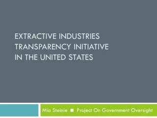 Extractive industries transparency initiative in the united states