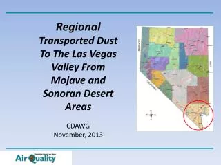 Regional Transported Dust To The Las Vegas Valley From Mojave and Sonoran Desert Areas