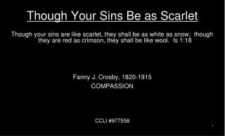 Though Your Sins Be as Scarlet