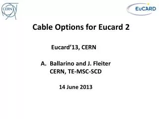 Cable Options for Eucard 2