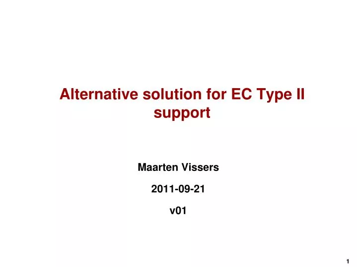 alternative solution for ec type ii support