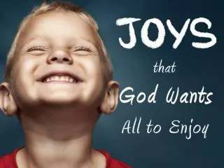 The Joy of His Son ( Matthew 2:10 + 28:8) The Joy of What Jesus Would Do