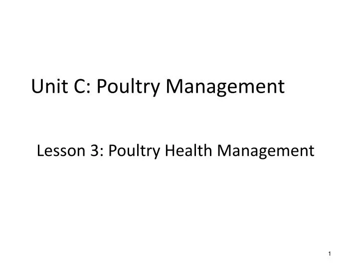 unit c poultry management