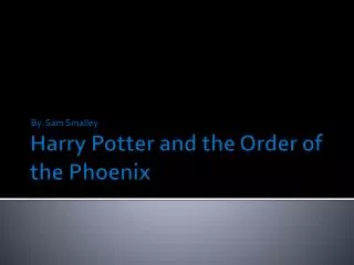 Harry Potter and the Order of the Phoenix