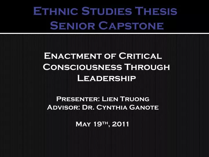 ethnic studies thesis senior capstone