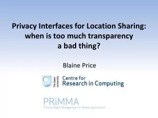 Privacy Interfaces for Location Sharing: when is too much transparency a bad thing?