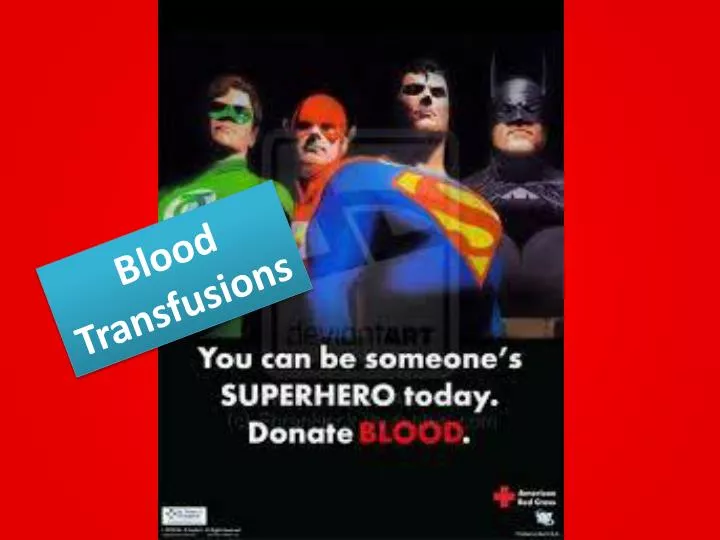 blood transfusions