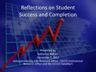 Reflections on Student Success and Completion