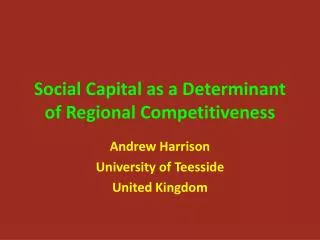 Social Capital as a Determinant of Regional Competitiveness
