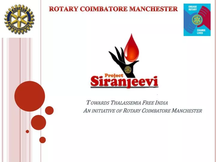 t owards thalassemia free india an initiative of rotary coimbatore manchester