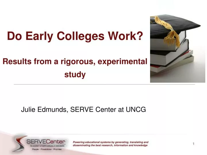 do early colleges work results from a rigorous experimental study