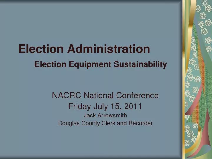 election administration election equipment sustainability