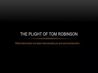 the plight of tom robinson