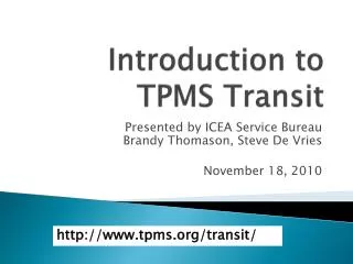 Introduction to TPMS Transit
