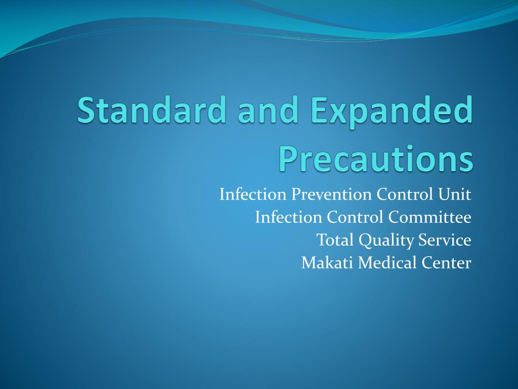 PPT - Standard and Expanded Precautions PowerPoint Presentation, free ...