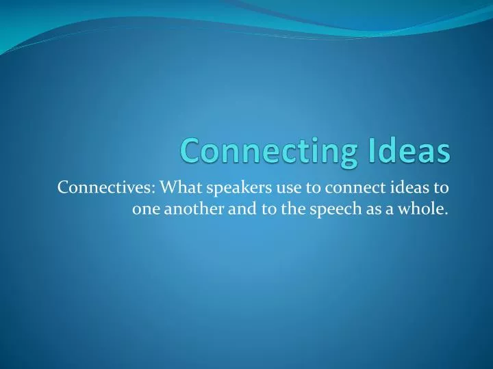 connecting ideas