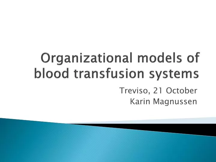 organizational models of blood transfusion systems