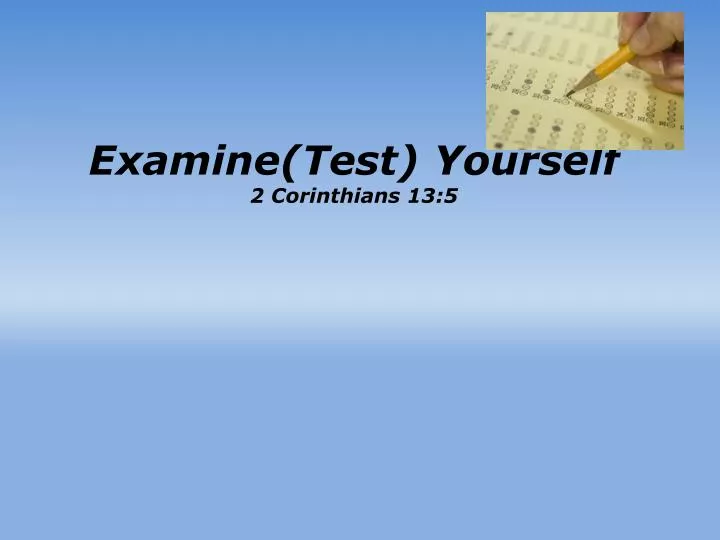 examine test yourself 2 corinthians 13 5