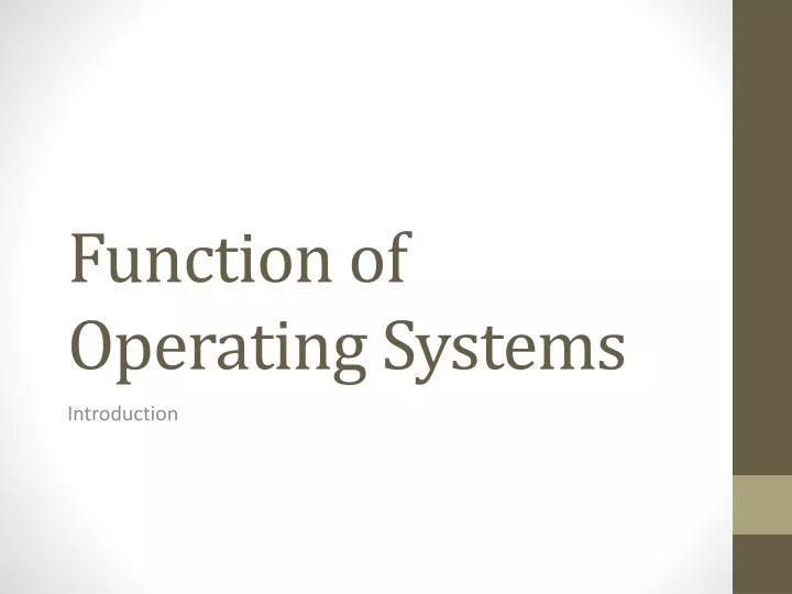 function of operating systems