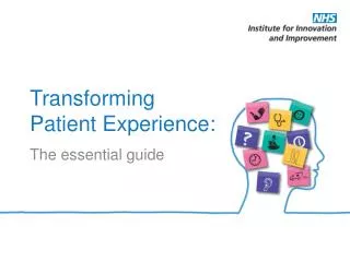 Transforming Patient Experience: