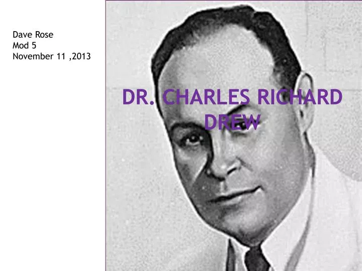 dr c harles richard drew