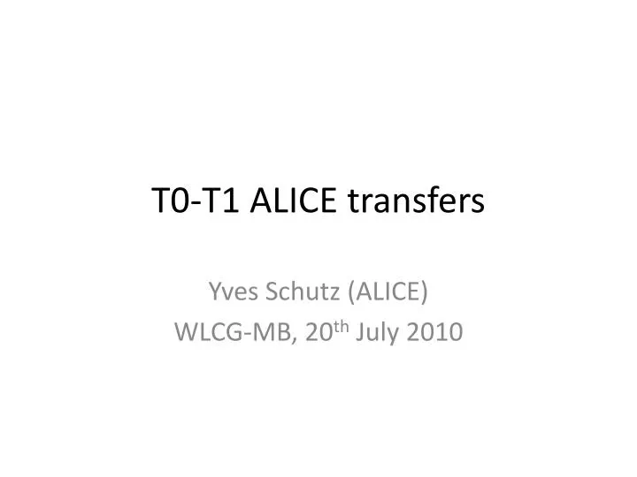 t0 t1 alice transfers