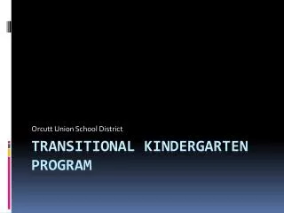 Transitional Kindergarten Program