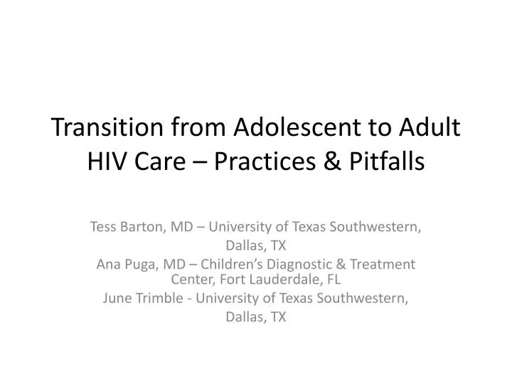 transition from adolescent to adult hiv care practices pitfalls