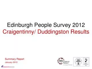 Edinburgh People Survey 2012 Craigentinny / Duddingston Results