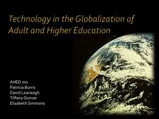 Technology in the Globalization of Adult and Higher Education