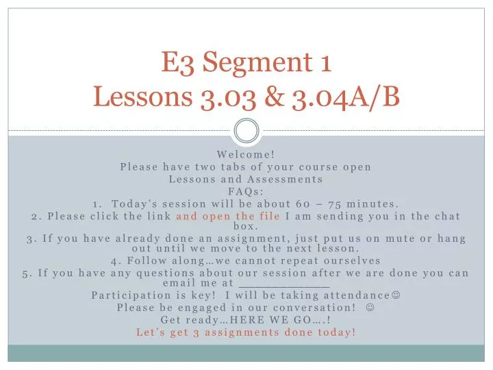 e3 segment 1 lessons 3 03 3 04a b