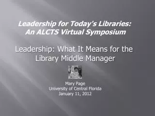 Leadership for Today's Libraries: An ALCTS Virtual Symposium