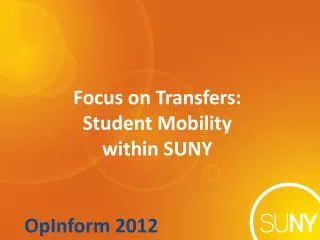 Focus on Transfers: Student Mobility within SUNY