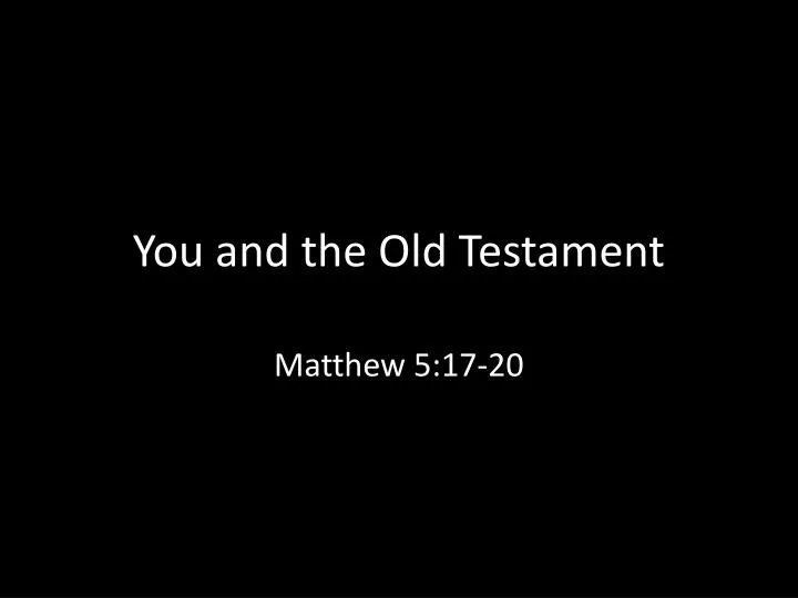 you and the old testament
