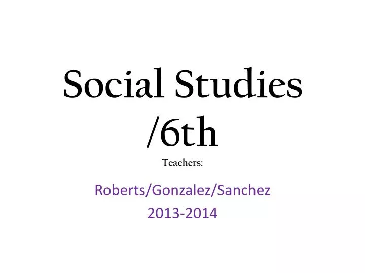 social studies 6th teachers