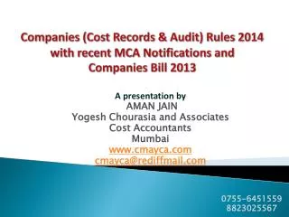 Companies (Cost Records &amp; Audit) Rules 2014 with recent MCA Notifications and Companies Bill 2013