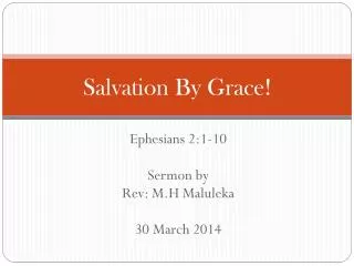 Salvation By Grace!