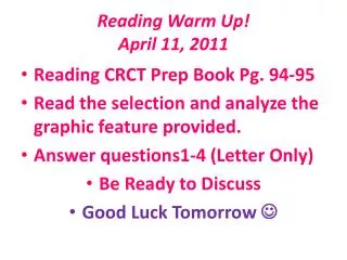 Reading Warm Up! April 11, 2011