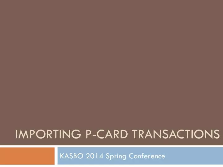 importing p card transactions