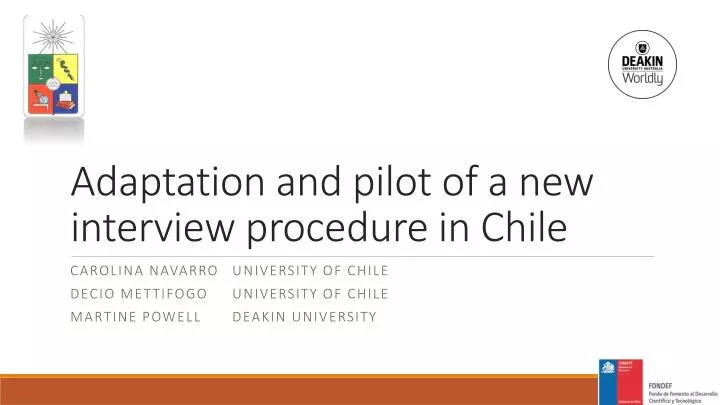 adaptation and pilot of a new interview procedure in chile