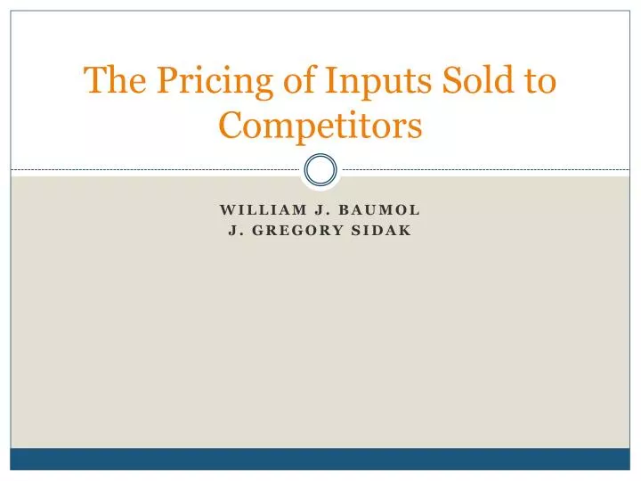 the pricing of inputs sold to competitors