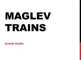 Maglev Trains