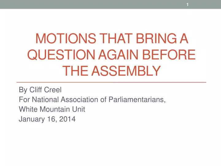 motions that bring a question again before the assembly