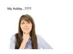 My hobby …???? - slide 1