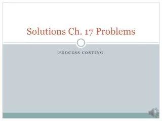 Solutions Ch. 17 Problems