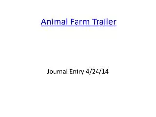 Animal Farm Trailer