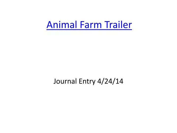 animal farm trailer